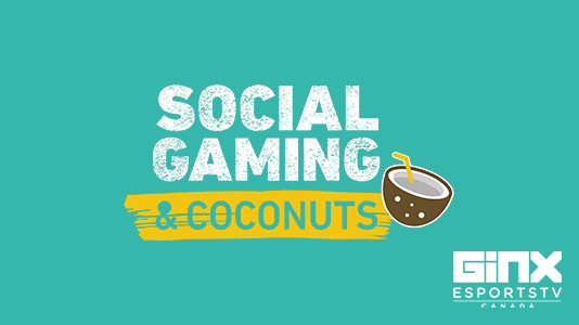 Social Gaming & Coconuts S3 Ep 07 Premieres Jun 29 7:00PM | Only on Super Channel